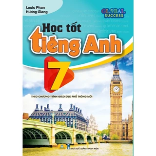 Sách - Học Tốt Tiếng Anh 7 - Theo chương trình mới Global Success - ndbooks