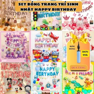 Phụ Kiện Trang Trí Sinh Nhật [FREESHIP❤️] Set Bóng Bay Chi Tiết Trang Trí Sinh Nhật Nhiều Mẫu Cho Khách Lựa Chọn