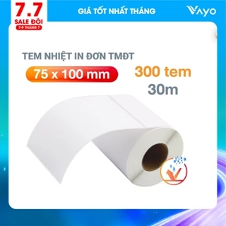 Tem nhiệt tự dính, Giấy in nhiệt, decal nhiệt 75x100mm - 30m dành cho TMĐT, đơn vận chuyển