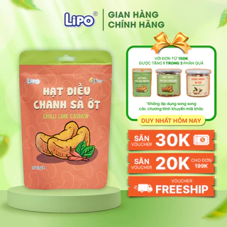 Hạt điều tẩm vị chanh sả ớt LIPO bùi thơm ngậy - Gói hạt ăn vặt tốt cho sức khỏe 50g/150g