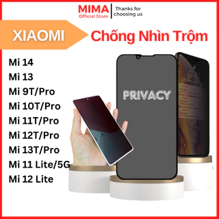 Cường lực Chống Nhìn Trộm Xiaomi Mi 12T 11T 10T 9T Pro, Mi 11 12 Lite 5G, Mi 14 13, Mi 10T Lite