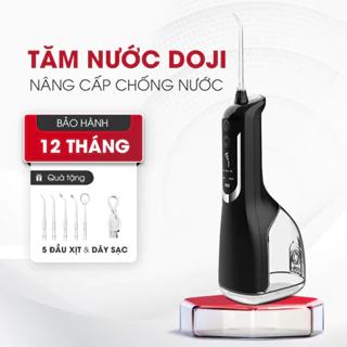 Máy tăm nước DOJI 5 chế độ chính hãng, chống thấm nước, công suất mạnh, Tặng kèm 5 đầu xịt, dây sạc