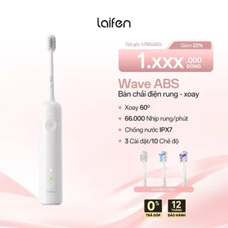 Bàn chải điện Laifen Wave ABS | Công nghệ xoay 60 độ, rung 66.000 lần/phút, thiết kế chống nước