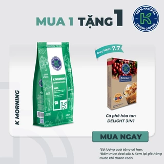 Cà phê rang xay nguyên chất (20% Arabica - 80% Robusta) K Morning Túi 227g thương hiệu K Coffee