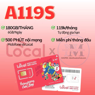 Sim [Vật Lý] 4G Local A119 Sẵn số đẹp - Data tốc độ cao, Miễn phí tháng đầu