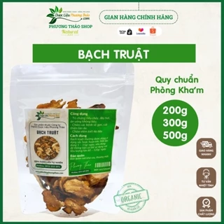 Bạch Truật túi 500g tiêu chuẩn chất lượng Phòng Khám, tăng cường sức khỏe - Dược Liệu Phương Thảo