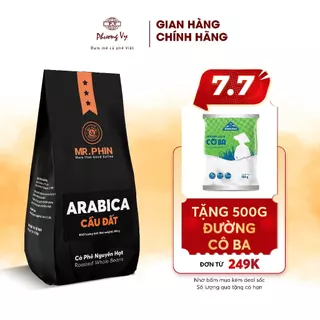 Cà Phê Nguyên Chất Mr. Phin Arabica Cầu Đất 500g chua thanh, dùng pha Cold Brew, Phương Vy Coffee