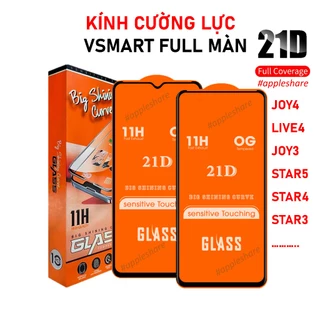 Kính cường lực 21D full màn hình cho Vsmart Live 4/Joy 4/Joy 3/Star 3/Star 4/Star 5/Joy 2 plus