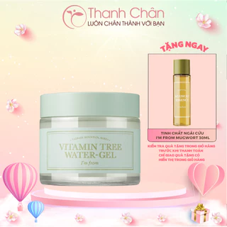 Kem Dưỡng Ẩm Trắng Da Cấp Nước Chuyên Sâu Vitamin Tree Water Gel I'm From 75g