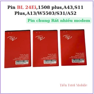 pin BL 24Ei,1508 plus,a43,S11 Plus,a13/w5503/s31/A52 itel,mới