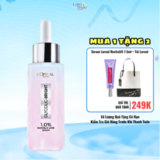 [TẶNG 1 SAMPLE,1 TÚI] Dưỡng Chất Trắng Da Loreal Paris Glycolic-Bright Instant Glowing Serum 1.0% Glycolic