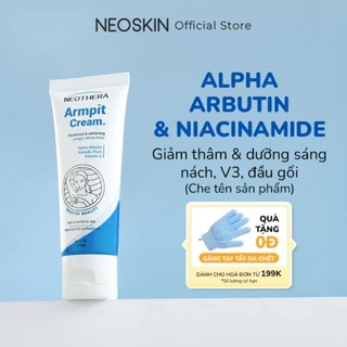 Kem dưỡng trắng giảm thâm nách ARMPIT CREAM dưỡng sáng da vùng nách, mông, bẹn khuỷu tay, đầu gối NEOSKIN 35g