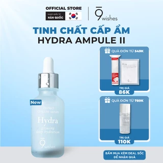 Tinh Chất Dưỡng Ẩm & Căng Bóng Da 9 Wishes Hydra Skin Ampule II 30ml