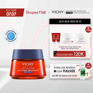 Kem dưỡng sáng da,mờ thâm nám ban đêm Vichy Liftactiv Collagen Specialist Night 50ml