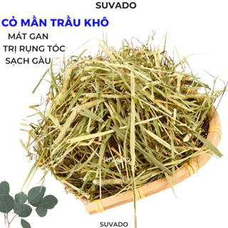 Cỏ mần trầu khô Cỏ Màn trầu sạch thơm gội đầu ngăn rụng tóc mát gan thanh nhiệt  CMT SUVADO