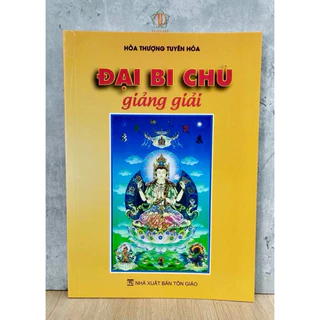 Sách - Đại Bi Chú Giảng Giải