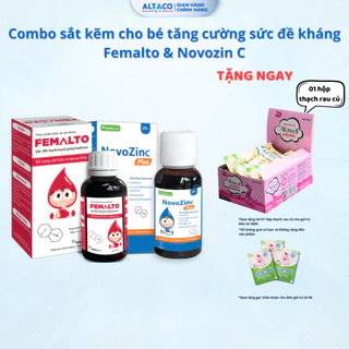 Combo sắt kẽm Novocare NovoZinC, Femalto bổ sung sắt kẽm tăng sức đề kháng, hỗ trợ ăn ngon