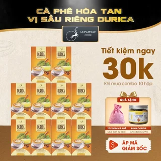 Combo 10 Hộp Cà Phê Sầu Riêng, Cà Phê Loại ĐẶC BIỆT THƠM NGON TIỆN LỢI - DURICA - LE PLATEAU COFFEE