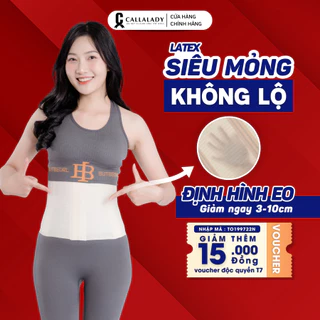 Đai nịt bụng CallaLady đai latex siết bụng định hình eo sau sinh chống cuộn vải đúc su dễ chịu co giãn thông thoáng