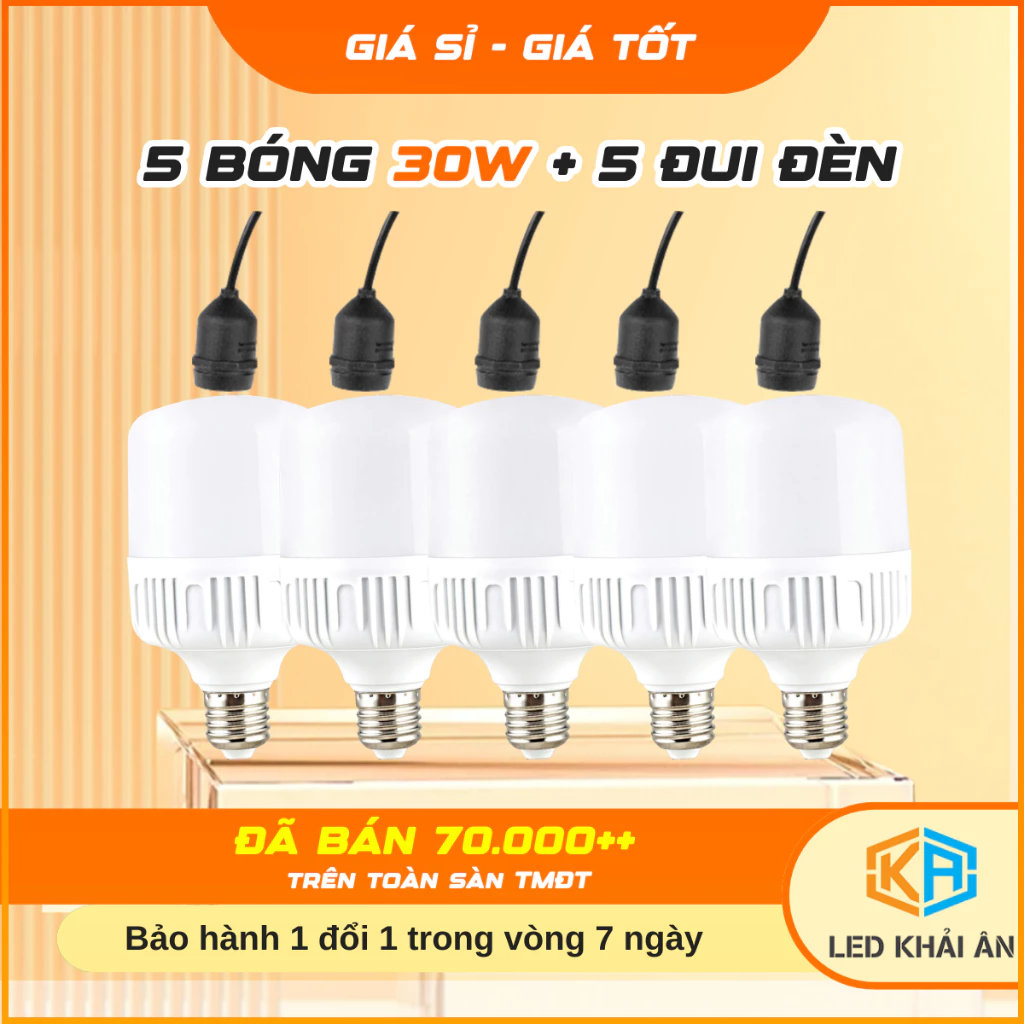 Combo 5 Bóng Đèn LED 30W + 5 Đui Đèn | Đèn Led Cao Cấp Tiết Kiệm Điện Bảo Hành 12 Tháng - Đèn Led Khải Ân Giá Tốt