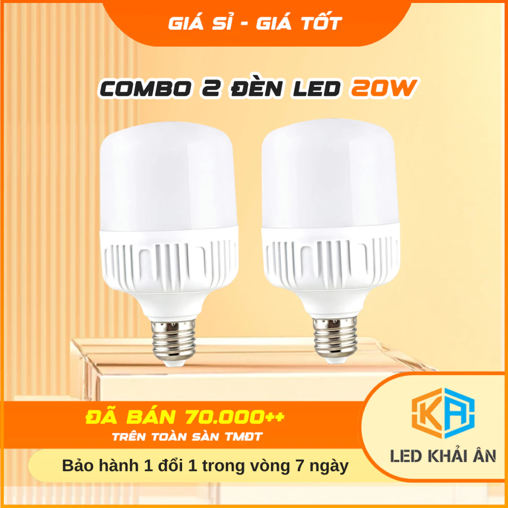Bộ 2 bóng Đèn Led 20W Cao Cấp Giá Rẻ Khải Ân Siêu Sáng Tiết Kiệm Điện, Bóng Điện Led 20W Bao Hành 12 Tháng