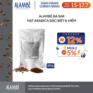 Specialty Coffee - ALAMBÉ Đạ Sar 500g -  Cà phê rang xay/nguyên hạt Arabica Typica, chua thanh, hương cam quýt