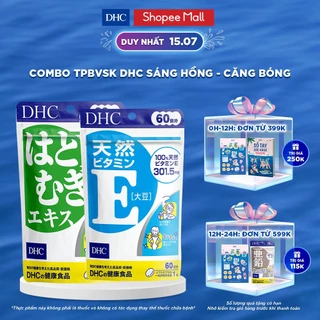 Combo TPBVSK DHC Natural Vitamin E (soybean) + ADLAY EXTRACT 60 Ngày (Combo Viên uống DHC Sáng da Adlay & Vitamin E)