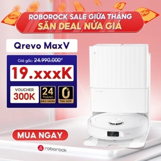 Roborock Q Revo MaxV robot hút bụi lau nhà  | Công nghệ AI - Điều khiển bằng giọng nói