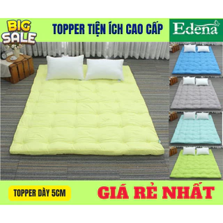 Topper Edena - Nệm Tiện ích [ 5cm ]