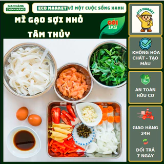 Mì gạo sạch quê sợi nhỏ Tâm Thuỷ 1kg