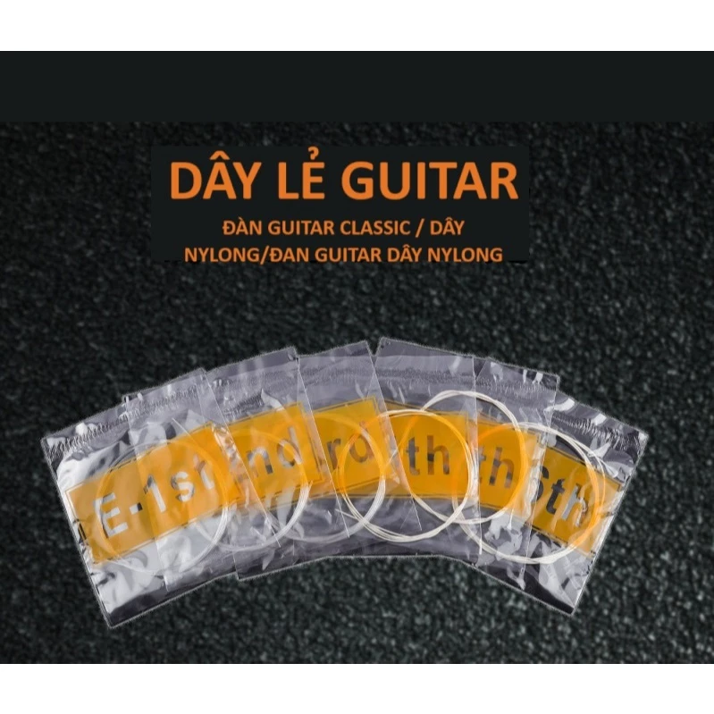 Dây Lẻ Đàn Guitar Classic I Dây 1,2,3,4,5,6 Đàn Guitar Classic I Dây Lẻ Đàn Guitar Nylong I Dây Đàn Guitar Lẻ