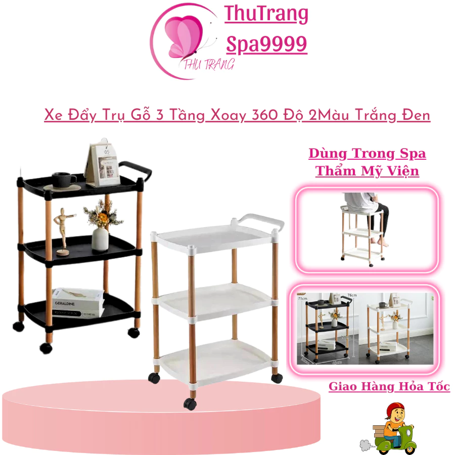 Xe Đẩy Trụ Gỗ Xoay 360 Độ Spa | Xe Ba Tầng Kệ Ba Tầng Kệ Nail Mi Móng Tóc Kệ Gỗ 3 Tầng Tiện Ích.