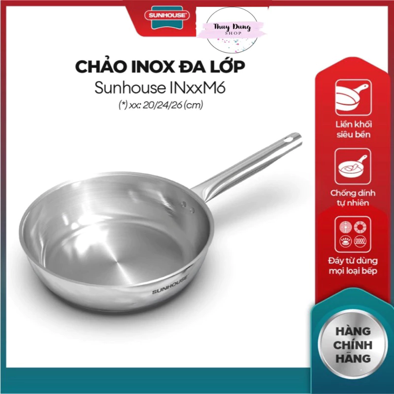 Chảo inox 304 đa lớp Sunhouse size 24cm - 26cm (IN24M6 - IN26M6) dùng với mọi loại bếp
