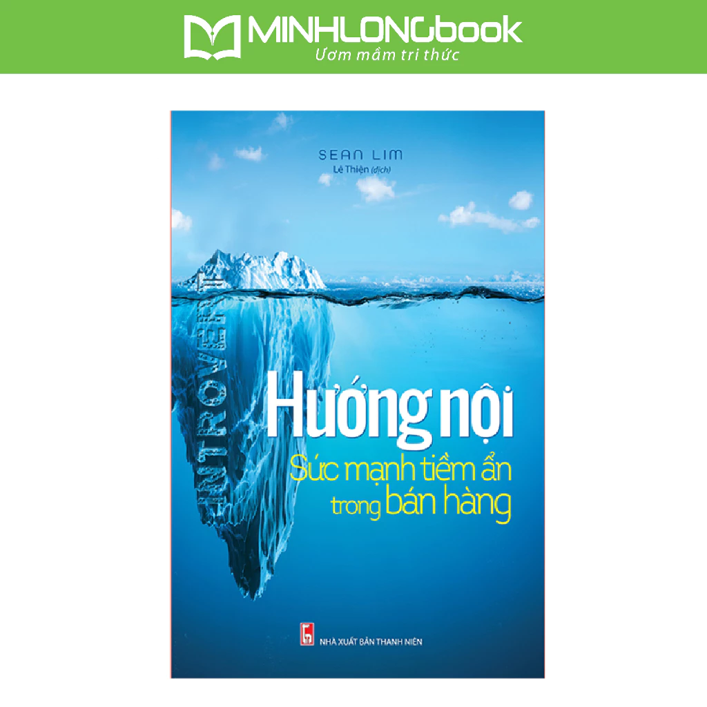Sách: Hướng Nội Sức Mạnh Tiềm Ẩn Trong Bán Hàng (Hơi Ố Vàng)