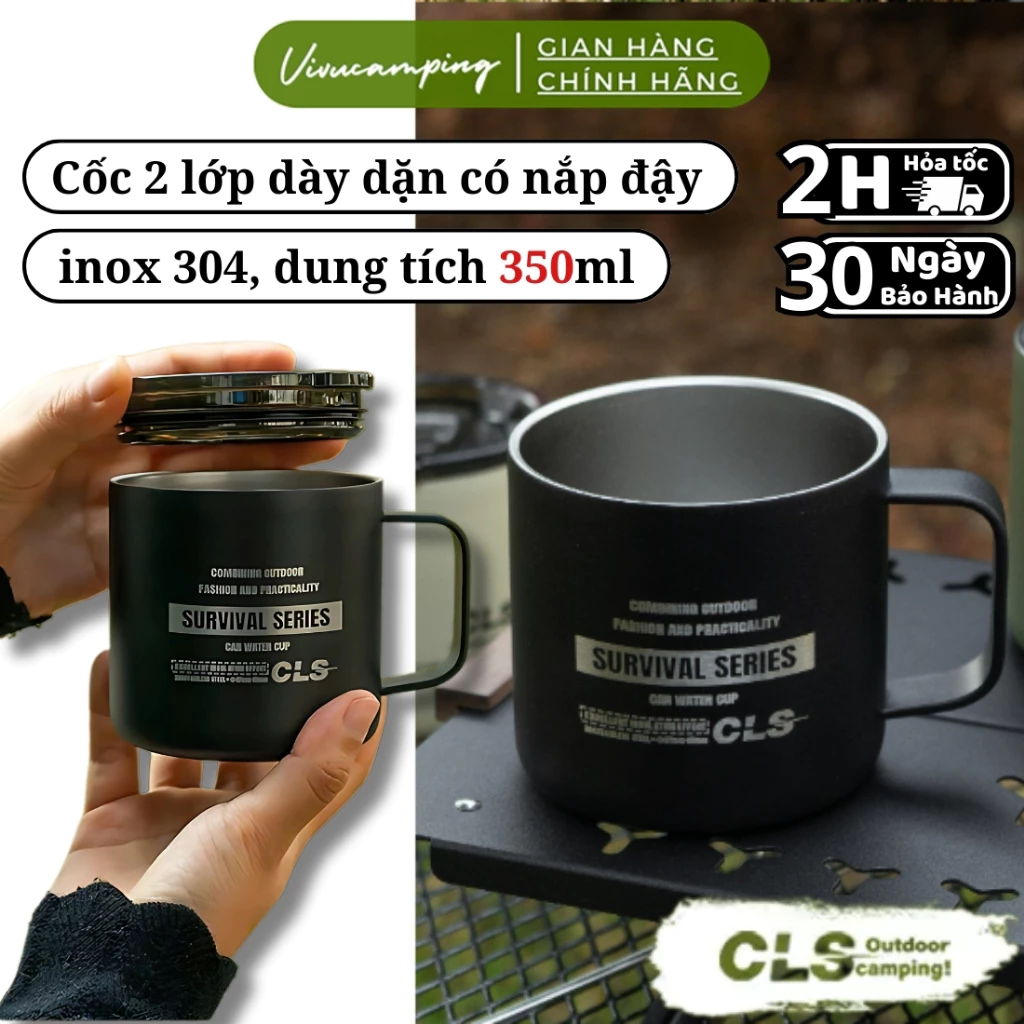 Ly uống nước có nắp cách nhiệt chính hãng CLS, cốc dã ngoại inox 304, cốc uống nước chống rỉ