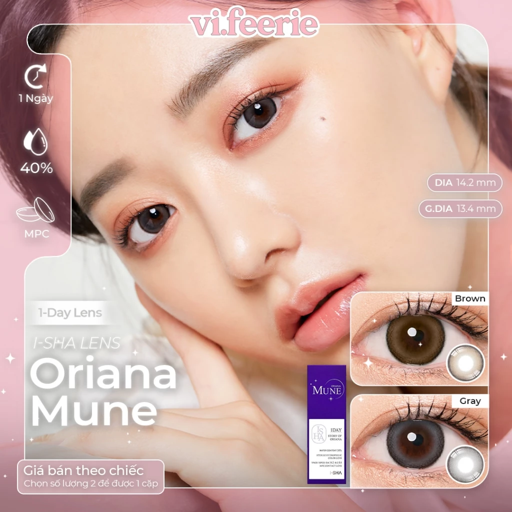 (I-SHA) Kính áp tròng (lens) tự nhiên trong trẻo giãn nhẹ 1 ngày ORIANA MUNE Lens-  Vi Feerie Lens