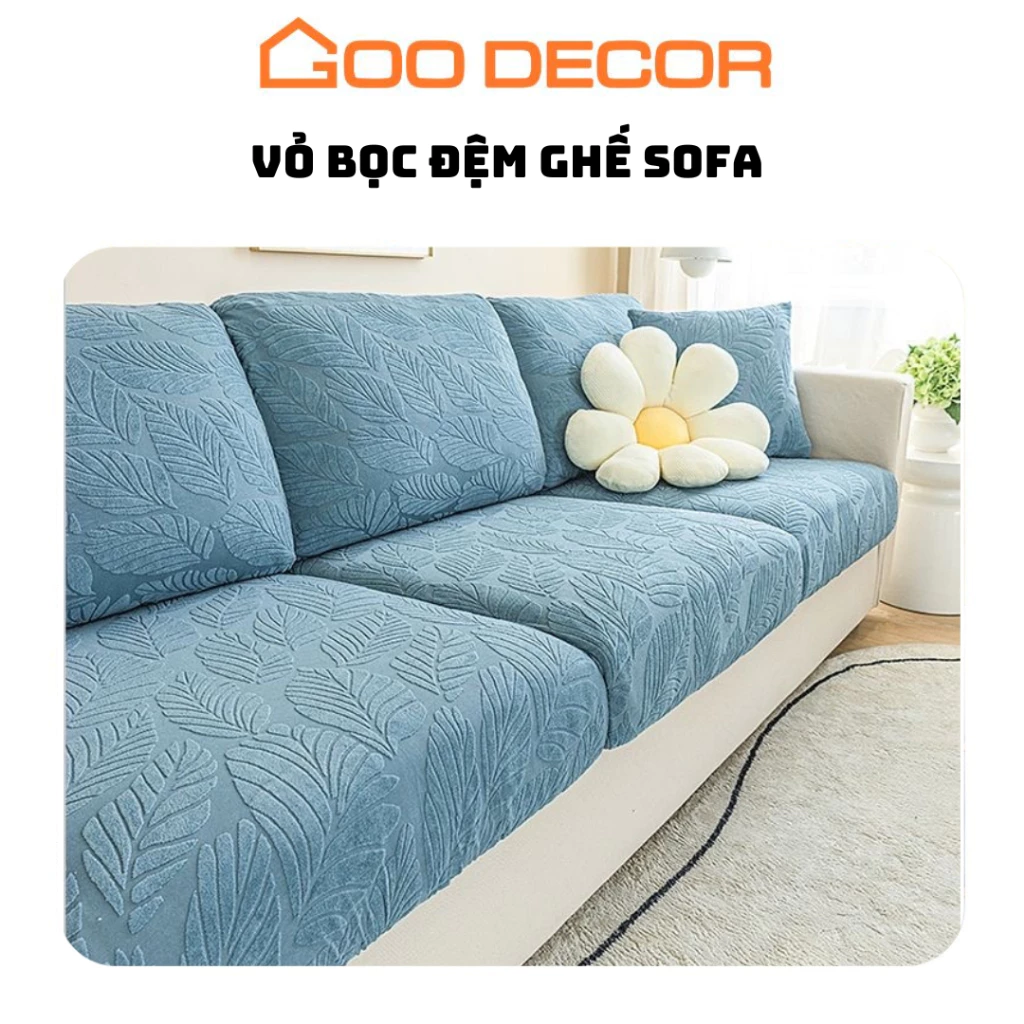 Bọc ghế sofa, bọc đệm sofa vải nhung hoạ tiết lá dày dặn co giãn 1 2 3 4 chỗ - GOO Decor