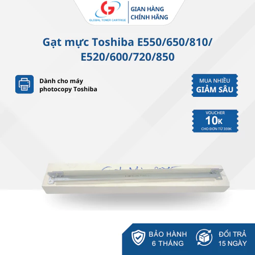 Gạt mực Toshiba E550/650/810/ E520/600/720/850