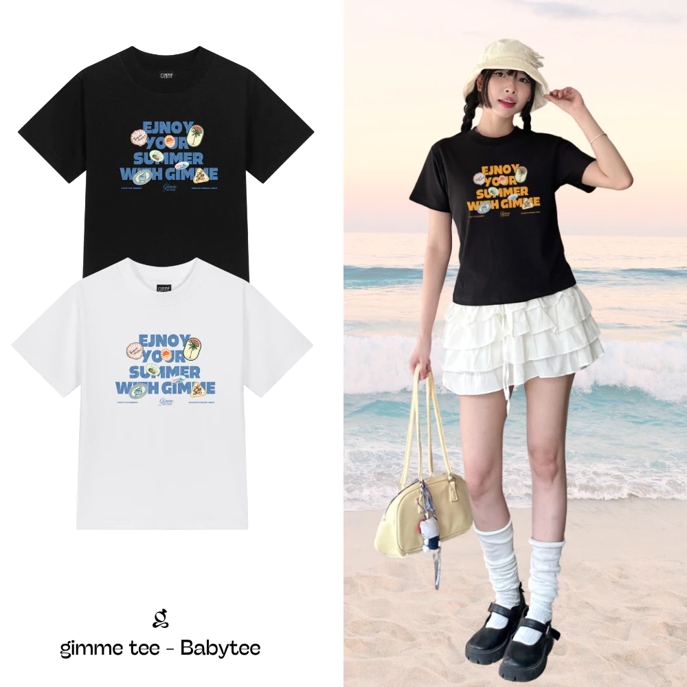 [BABYTEE] Áo BabyTee Gimme - Summer Tee - Premium Cotton 250gsm - 2 Chiều Cổ Tròn - GM00