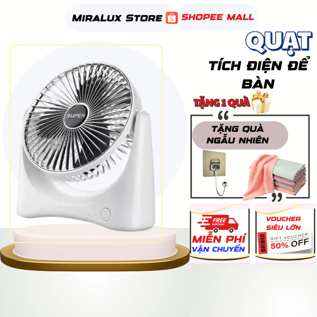 Quạt Tích Điện Super Fan, , Quạt Để Bàn 3 Chế Độ Mát Xoay 360 Độ Tiện Lợi, Siêu Đẹp+ Sạc