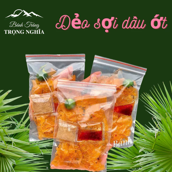 Zip Bánh Tráng dẻo sợi dầu ớt Trọng Nghĩa