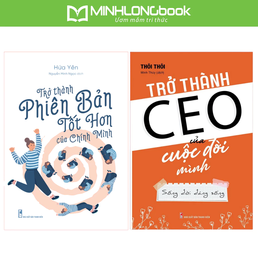 Sách: Trở Thành CEO Của Cuộc Đời Mình + Trở Thành Phiên Bản Tốt Hơn Của Chính Mình