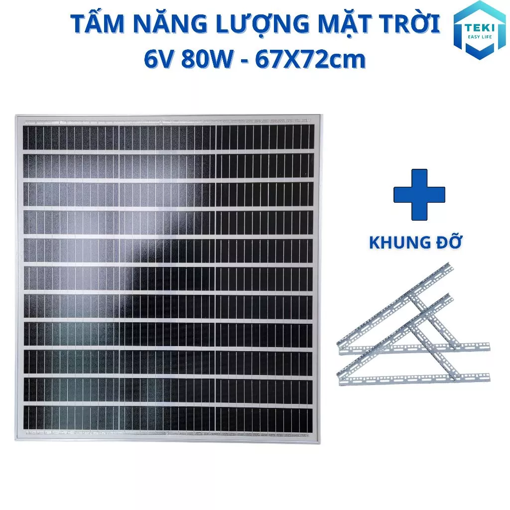 TẤM NĂNG LƯỢNG MẶT TRỜI MONO 6V 80W 67x72cm - TEKI