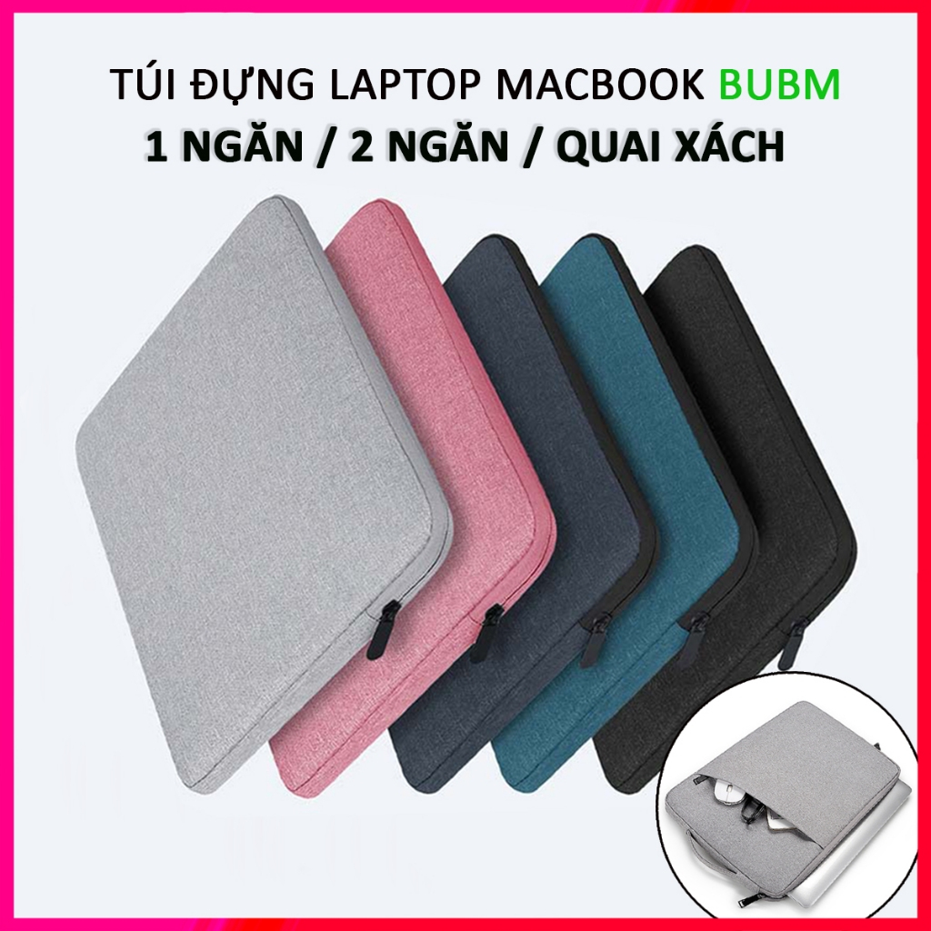 Túi đựng laptop BUBM chống nước, túi chống sốc laptop 15.6 inch, 13.3 inch, 14…