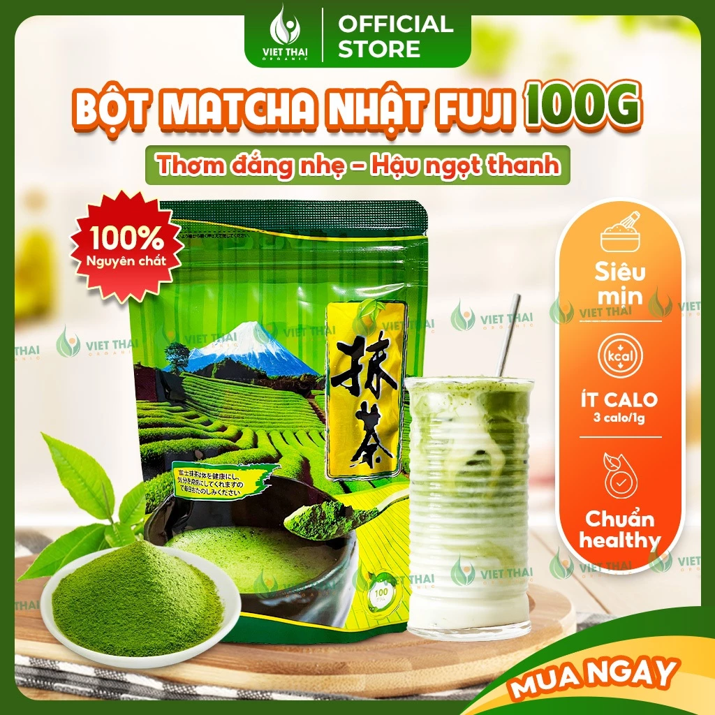 [ĐẶC BIỆT] Bột Matcha Fuji 100G Nguyên Chất Chuẩn Nhật Siêu Mịn Đẹp Da/Pha Chế/Làm Bánh Việt Thái