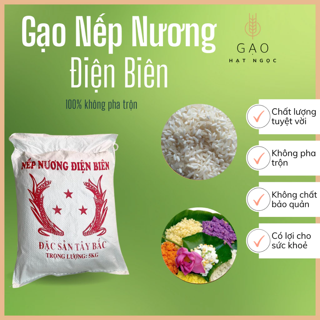 Gạo nếp nương Điện Biên ngon số 1 hàng ngon dẻo đẹp từng hạt gạo chuẩn hàng cao cấp