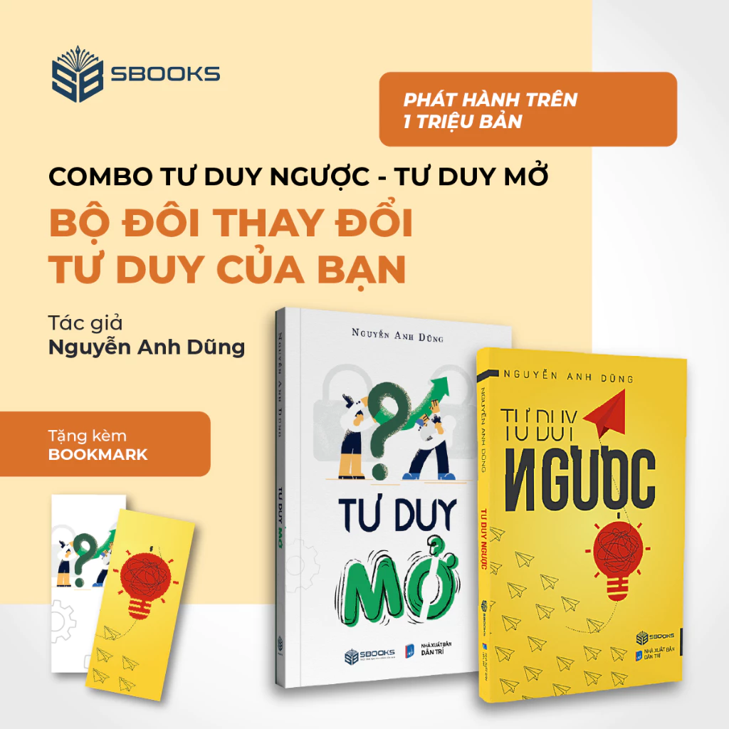 Sách 2 Cuốn - Tư Duy Ngược + Tư Duy Mở - Nguyễn Anh Dũng - Sách Kỹ Năng Sống - SBOOKS