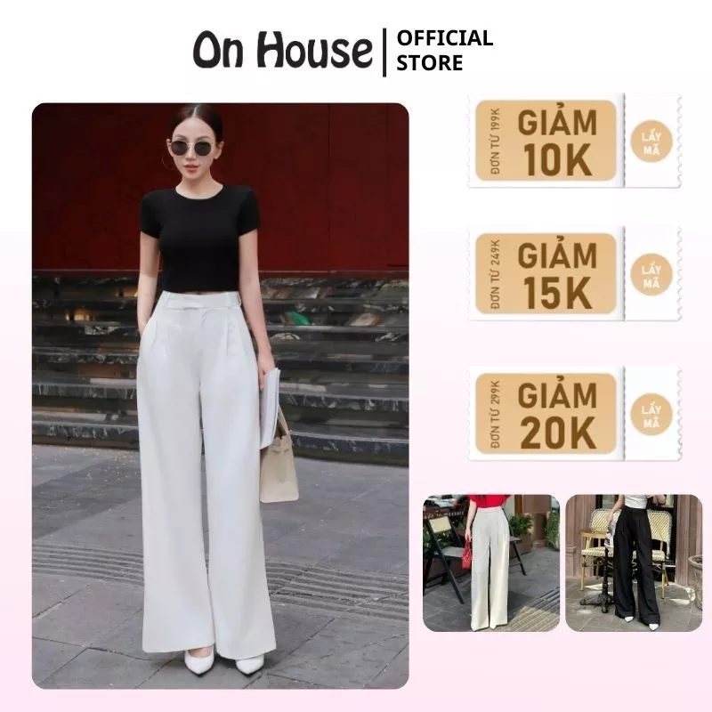 Quần tây dài nữ ống suông rộng lưng cao ON House chất Cotton Hàn cao cấp đứng form siêu hack dáng dài 104cm phủ gót