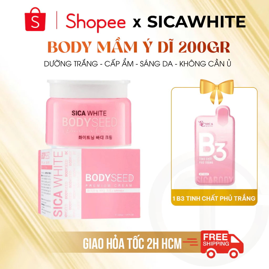 Kem Sica White Body Mầm Ý Dĩ 150G, Body Seed Dưỡng Ẩm, Trắng Sáng (Tặng Phủ Trắng B3) - SICA WHITE