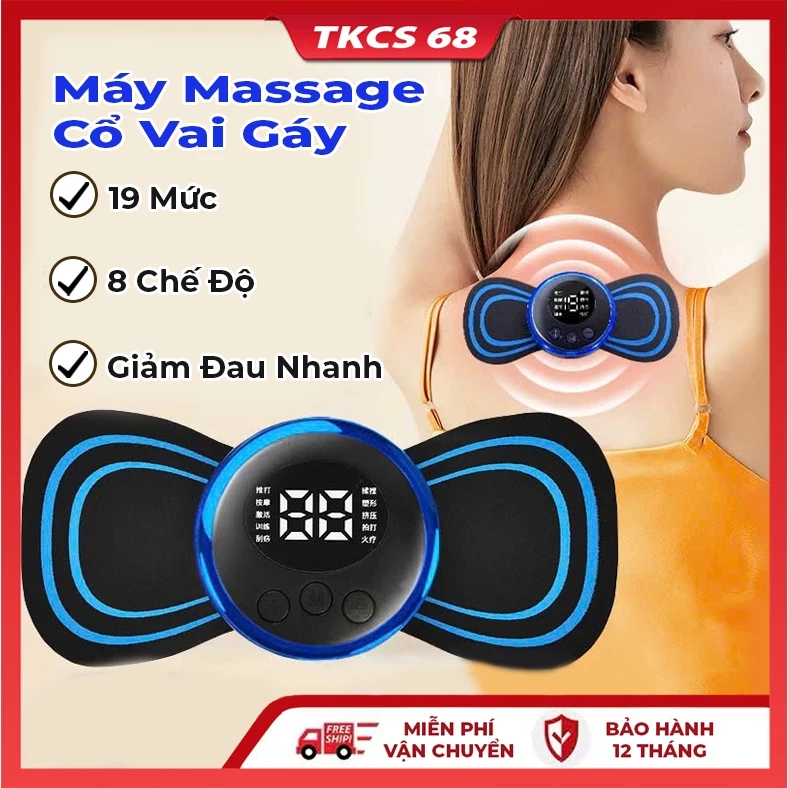 Máy massage cổ vai gáy, miếng dán  bằng sung điện giảm đau mát xa xung điện nhức hiệu quả 8 chế độ 19 mức